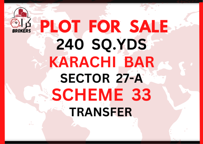 240 Sq.Yds Plot For Sale Karachi Bar